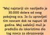 “Moj najstariji sin naslijedio je 30.000 dolara od svog pokojnog oca…”