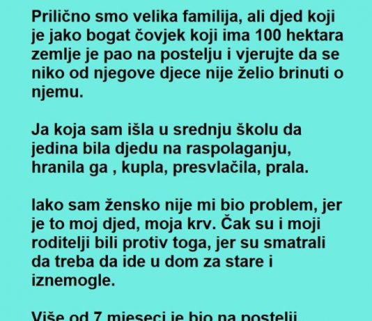 Niko nije GLEDAO dedu osim nje ALI kada je umro DESIO se pravi ŠOK!