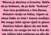 “Mama je danima u krevetu…”